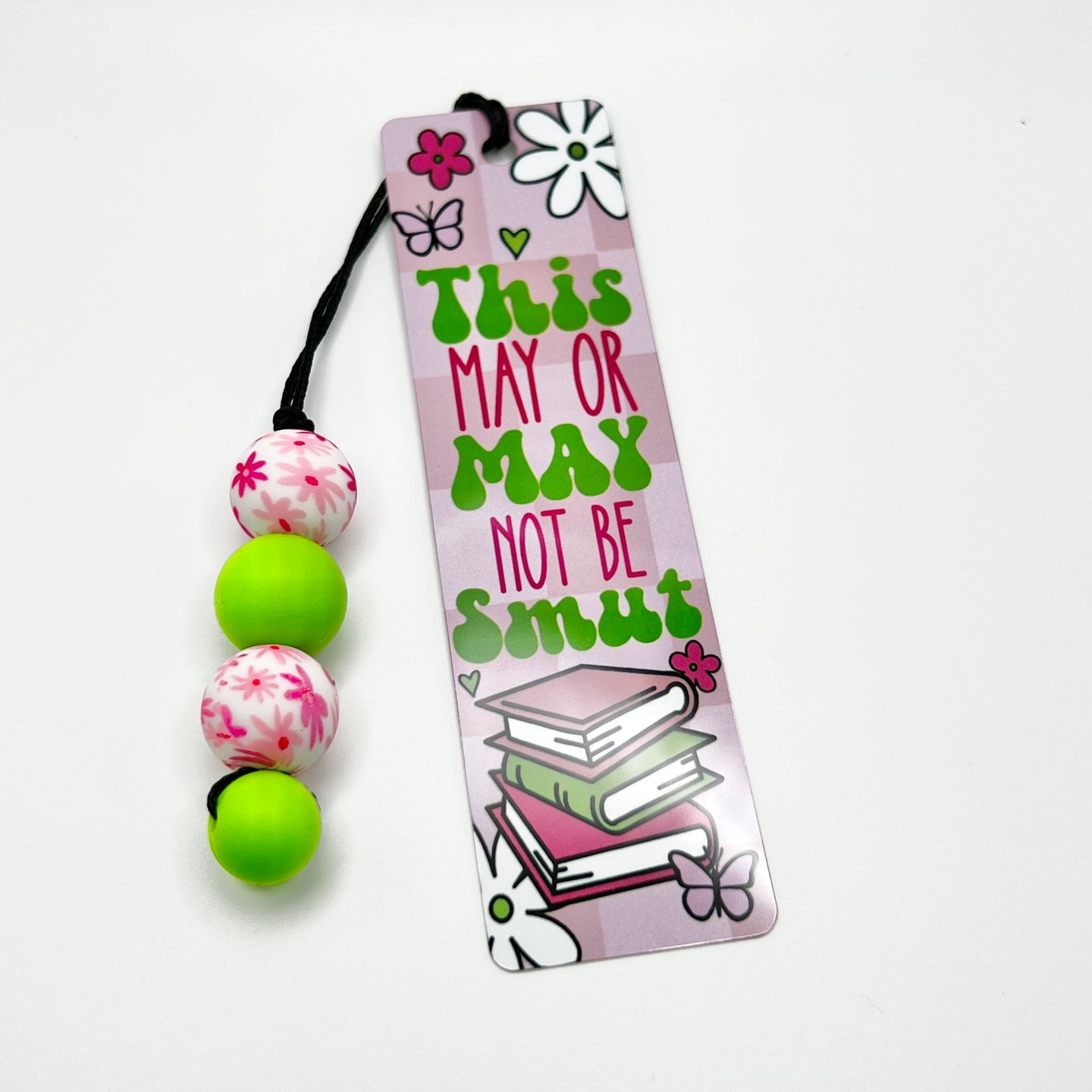 May Or May Not Be Smut Bookmark w/Beads